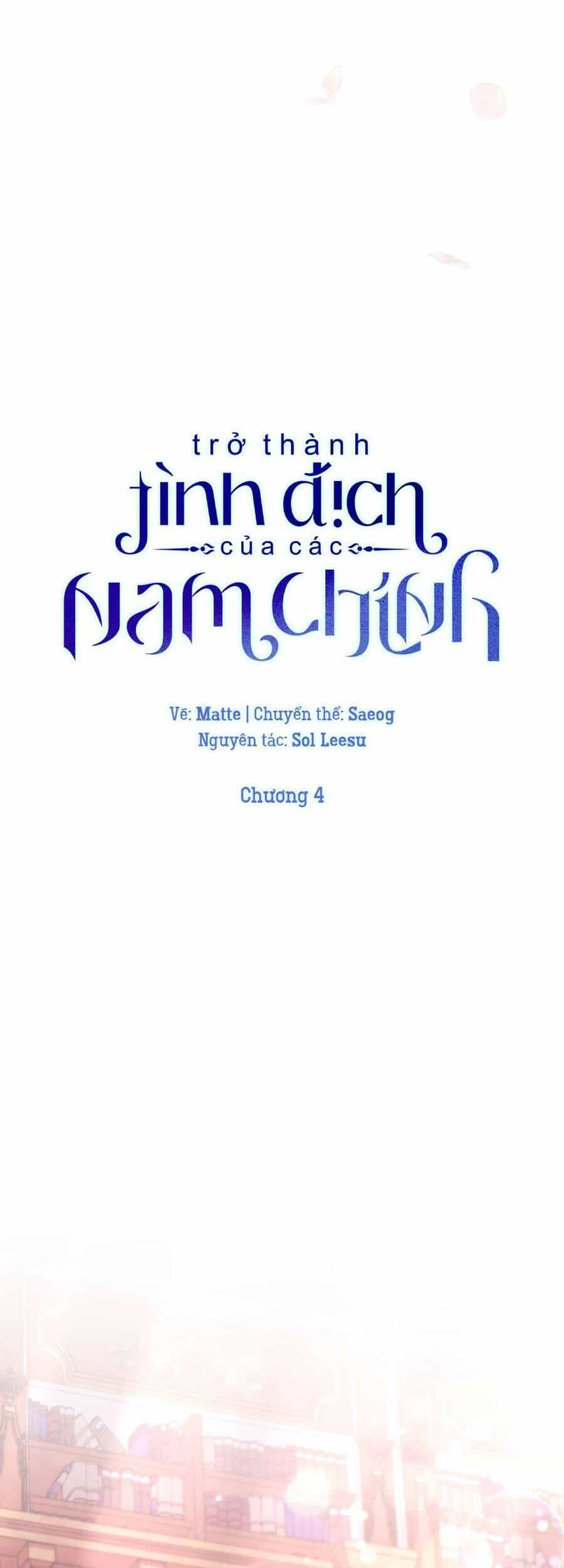 Trở Thành Tình Địch Của Các Nam Chính - Chương 4 - ảnh 28