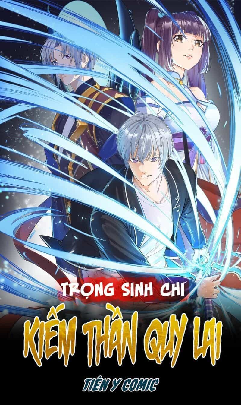 Trọng Sinh Chi Kiếm Thần Quy Lai - Chương 9 - ảnh 1