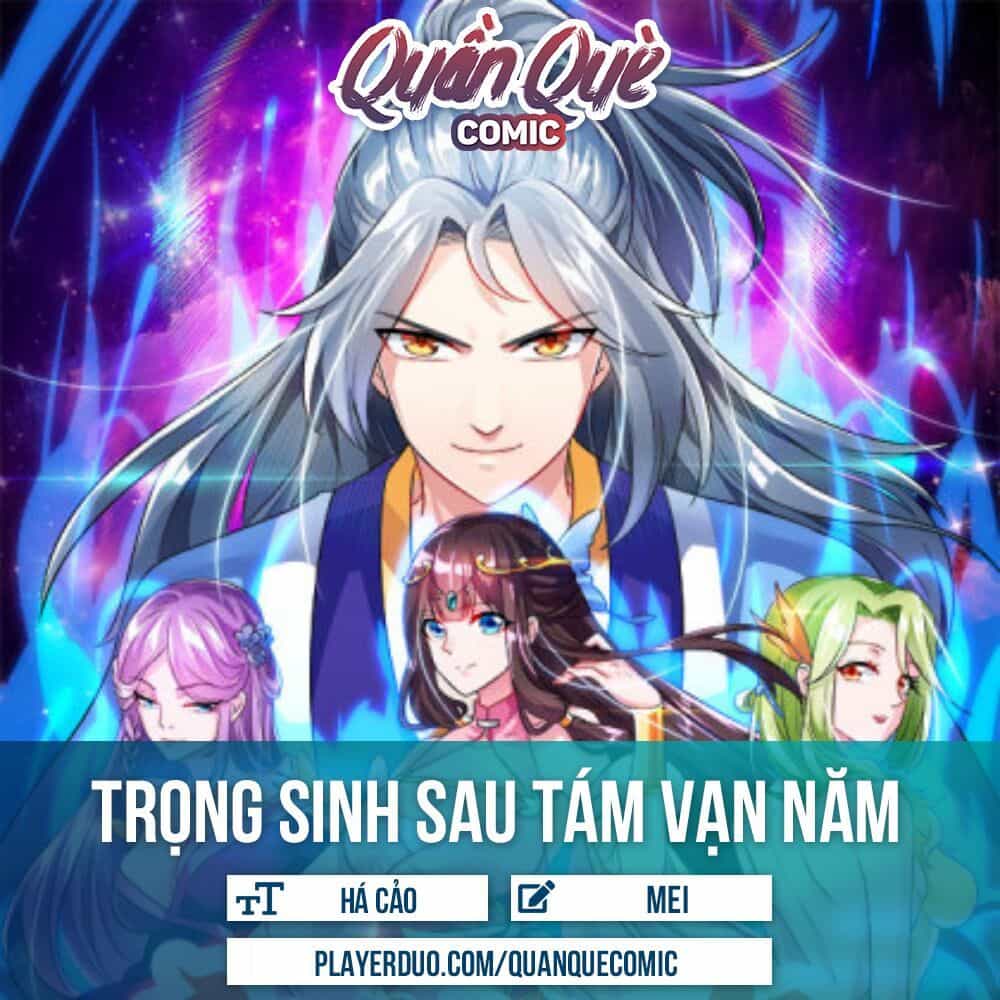 Trọng Sinh Sau Tám Vạn Năm - Chương 19 - ảnh 2