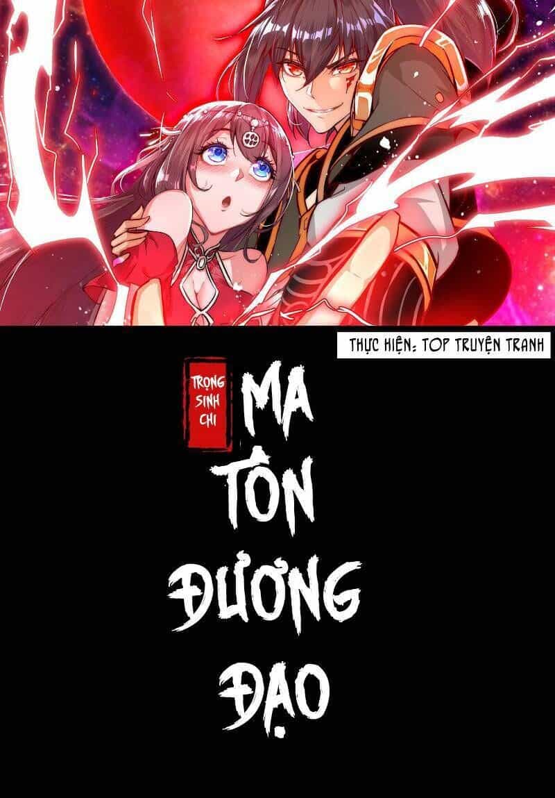 Trùng Sinh Ma Tôn Lộng Quyền - Chương 38 - ảnh 1