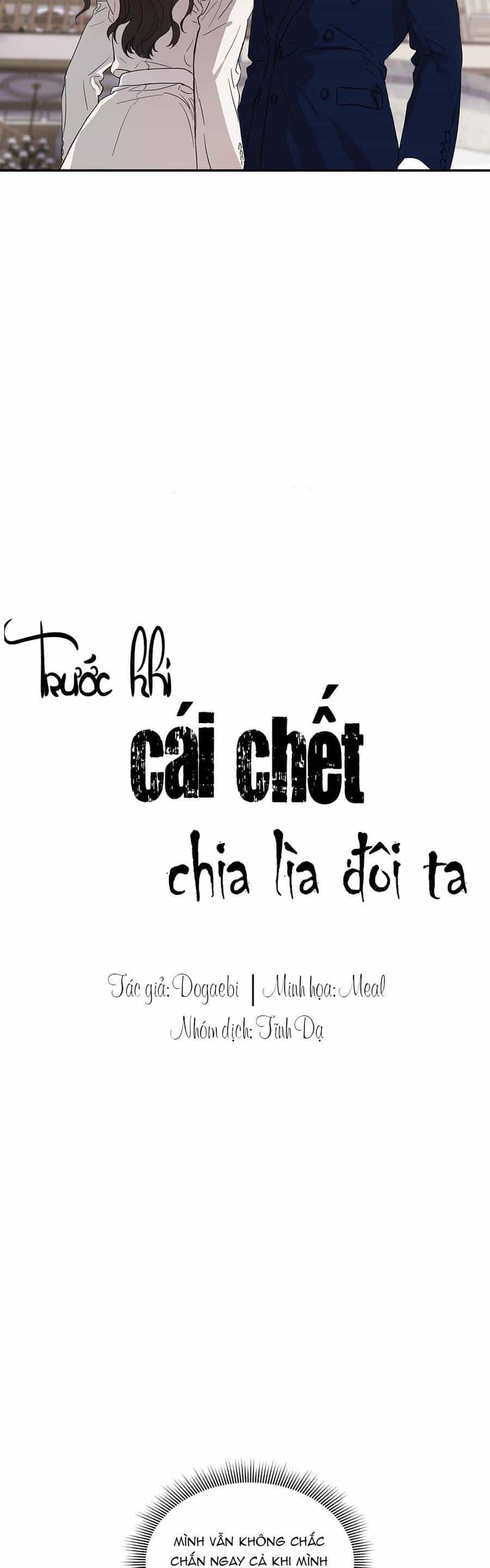 Trước Khi Cái Chết Chia Lìa Đôi Ta - Chương 3 - ảnh 3