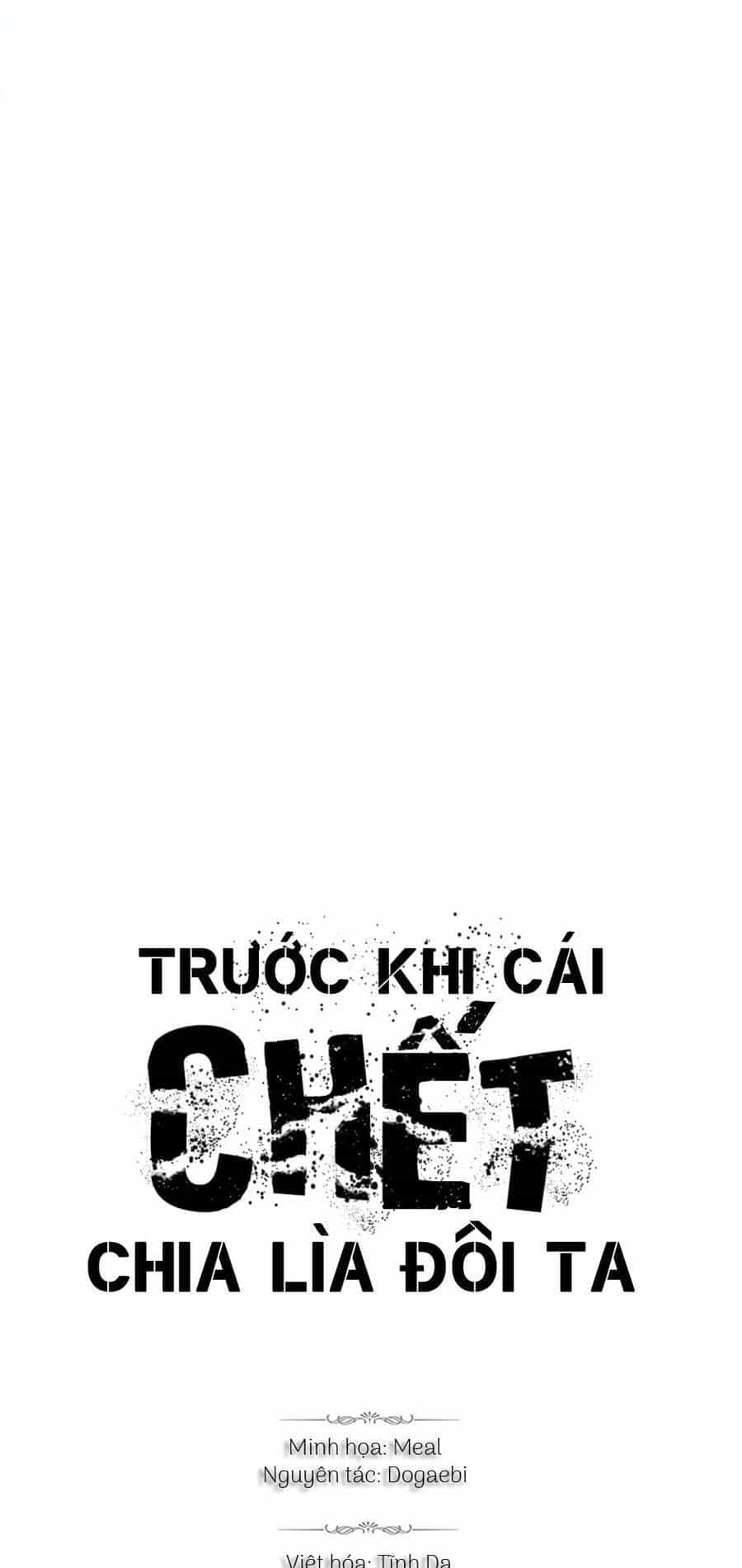 Trước Khi Cái Chết Chia Lìa Đôi Ta - Chương 64 - ảnh 5