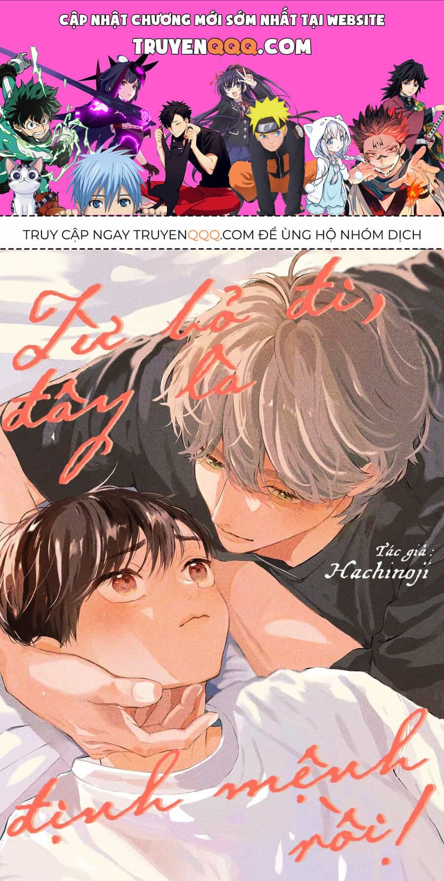 Từ Bỏ Đi Đây Là Định Mệnh Rồi - Chương 6 - ảnh 1