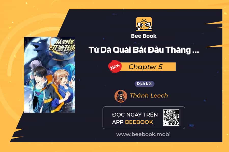 Từ Dã Quái Bắt Đầu Thăng Cấp - Chương 5 - ảnh 2
