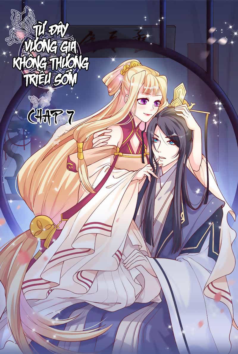 Từ Đây Vương Gia Không Thượng Triều Sớm - Chương 7 - ảnh 2