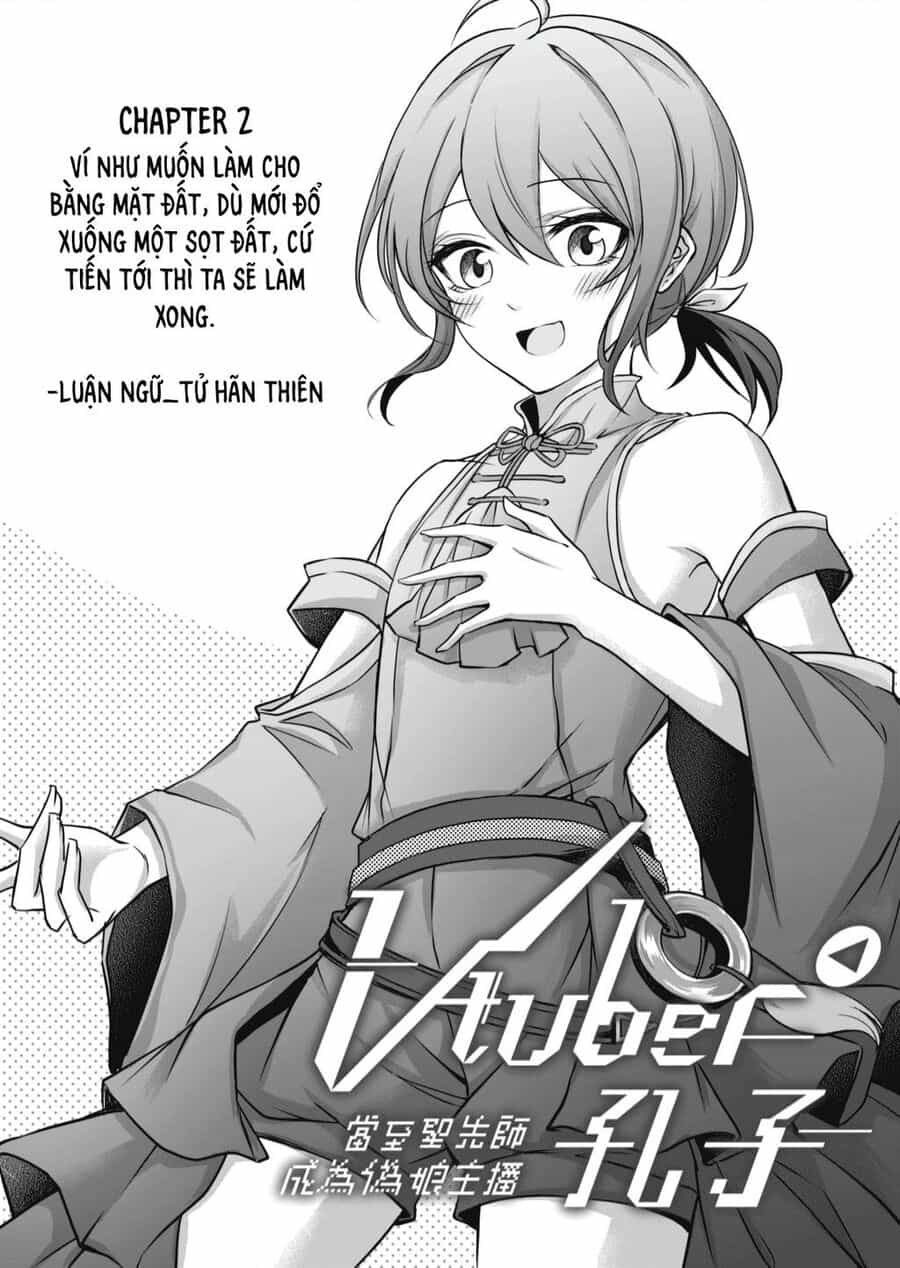 V-Tuber Khổng Tử - Chuong 2 - ảnh 1