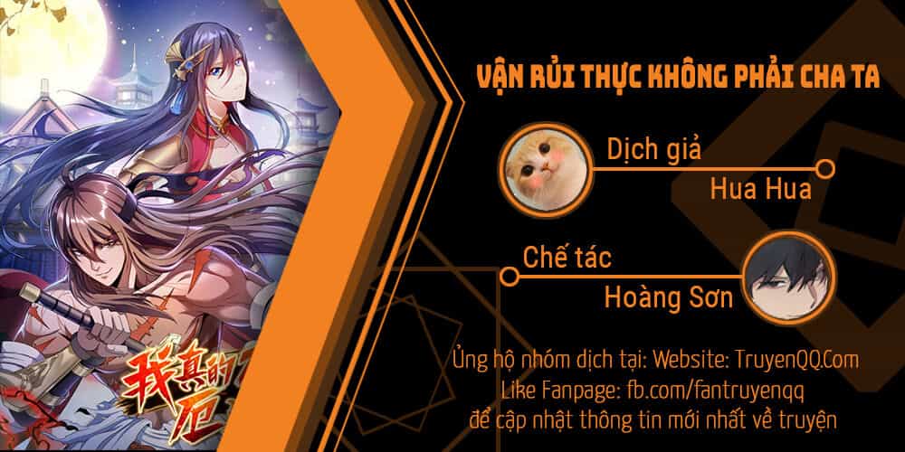 Vận Rủi Thực Không Phải Cha Ta - Chương 5 - ảnh 1