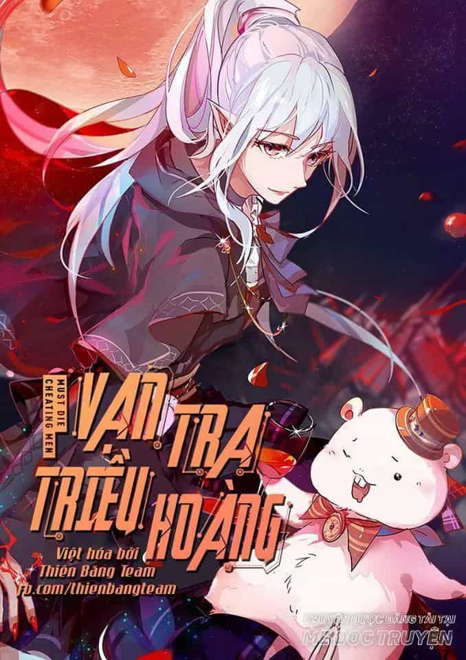 Vạn Tra Triêu Hoàng - Chương 61 - ảnh 1