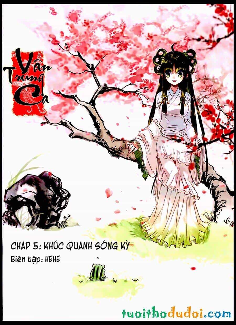 Vân Trung Ca - Chương 5 - ảnh 1