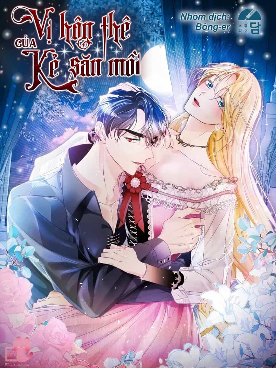 Vị Hôn Thê Của Kẻ Săn Mồi - Chương 62 - ảnh 2