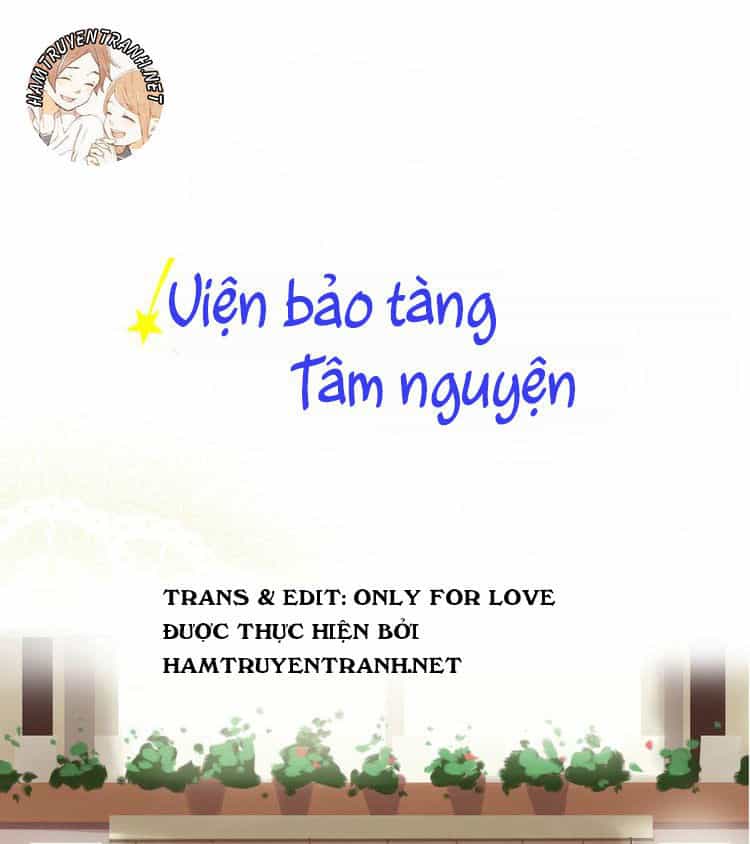Viện Bảo Tàng Tâm Nguyện - Chương 11.1 - ảnh 2