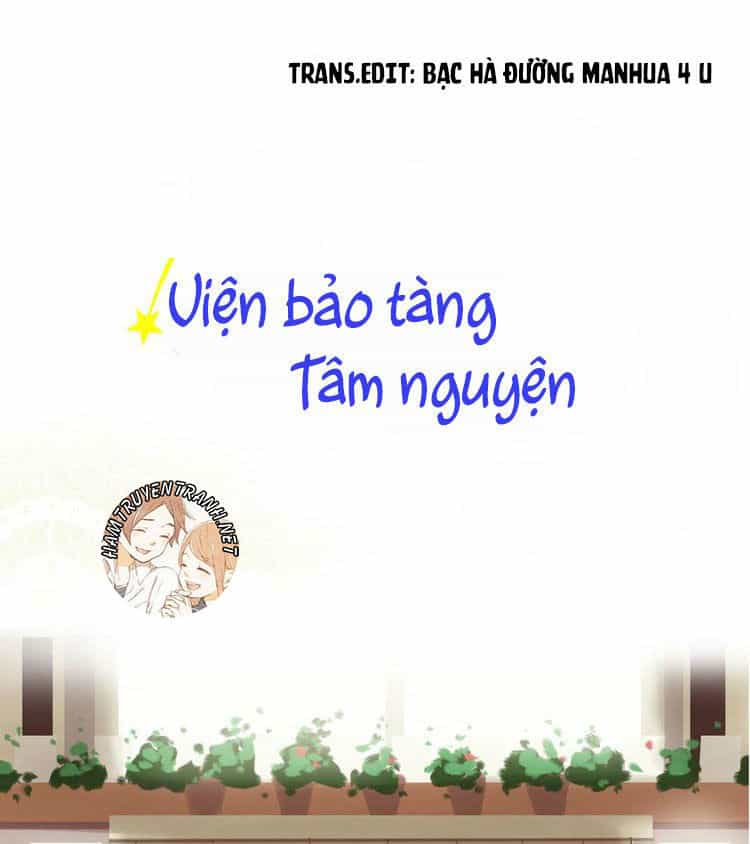Viện Bảo Tàng Tâm Nguyện - Chương 18.2 - ảnh 2