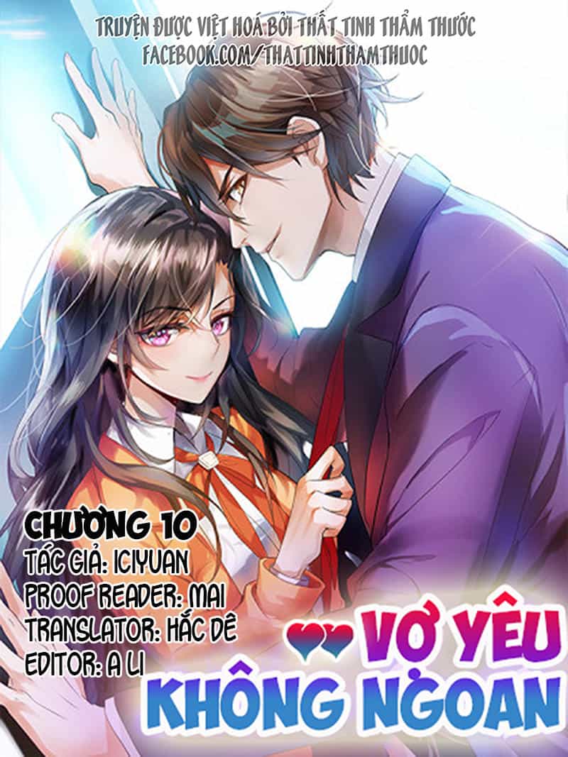 Vợ Yêu Không Ngoan - Chương 10 - ảnh 2