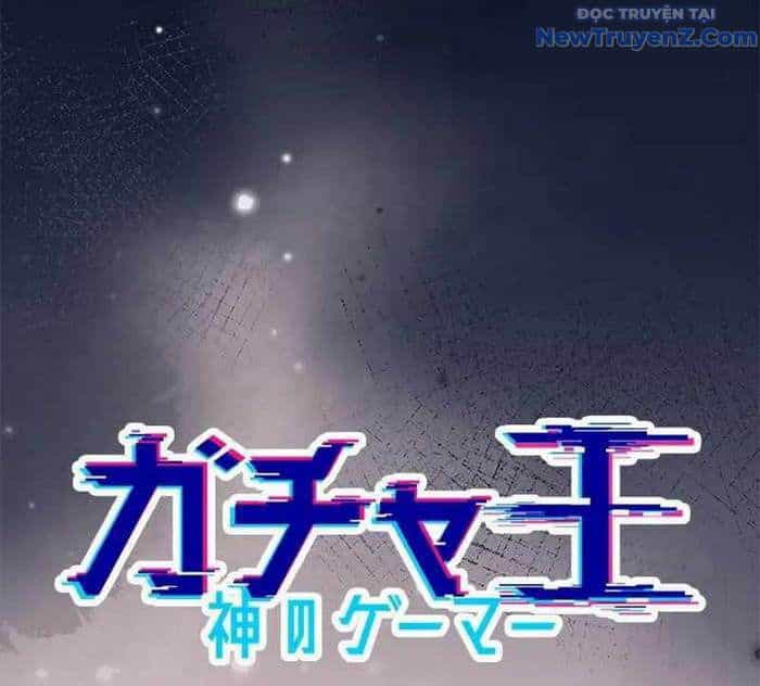Vua Gacha Trùm Game Thủ - Chương 32 - ảnh 98