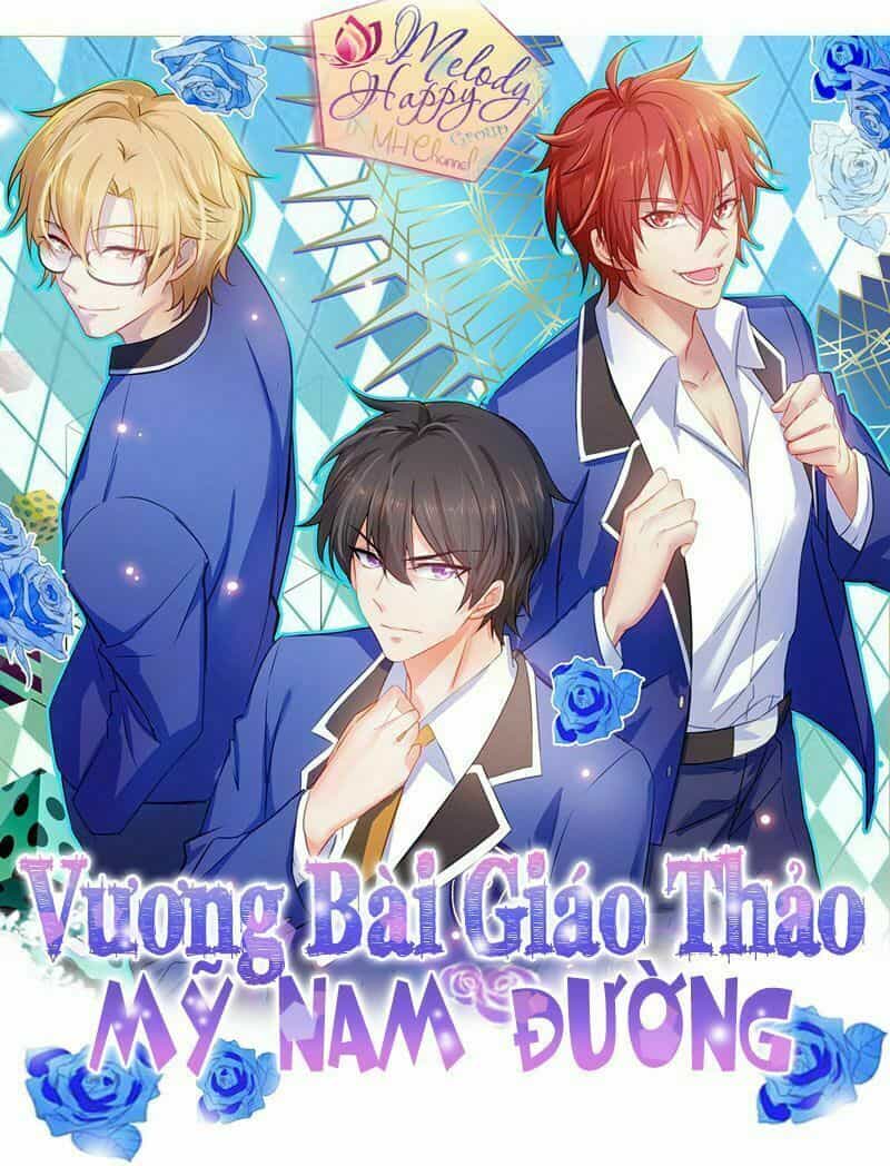 Vương Bài Giáo Thảo Mỹ Nam Đoàn - Chương 7 - ảnh 2