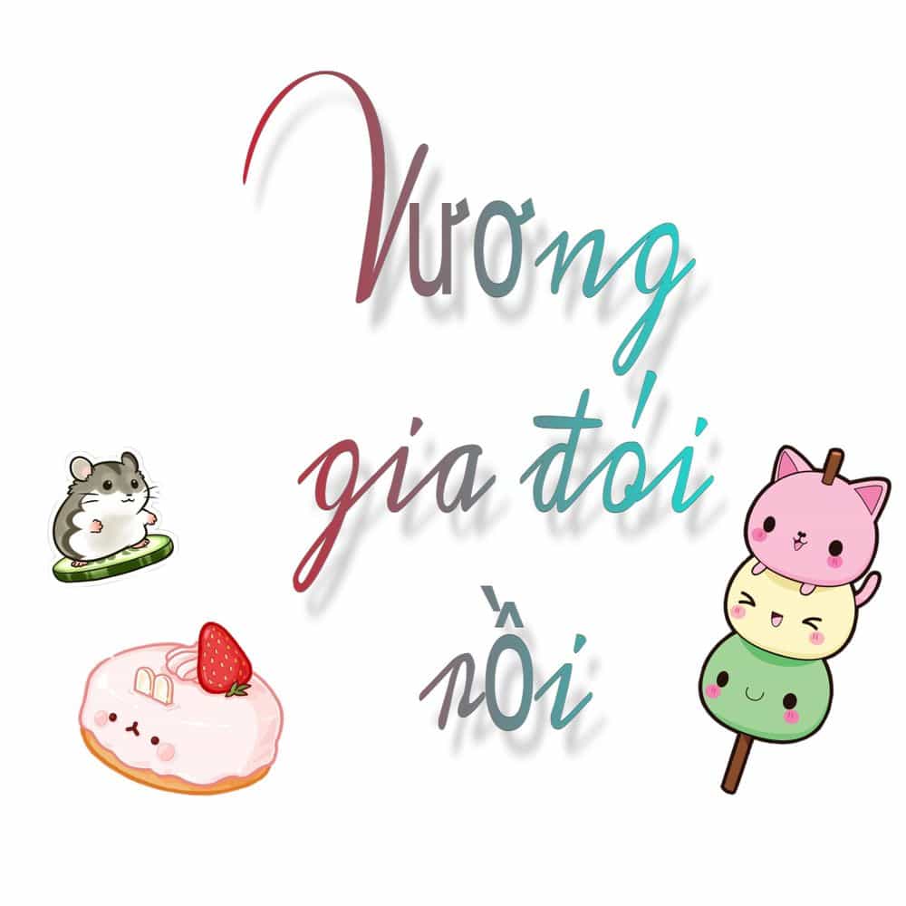 Vương Gia Đói Rồi - Chương 12 - ảnh 2