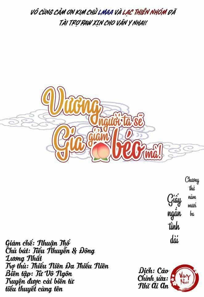 Vương Gia Người Ta Sẽ Giảm Béo Mà!!! - Chương 53 - ảnh 1