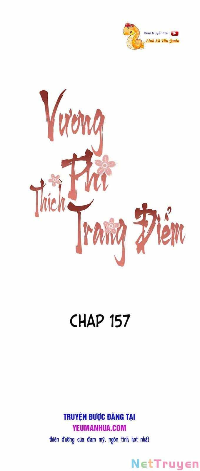 Vương Phi Thật Thích Trang Điểm - Chương 157 - ảnh 1