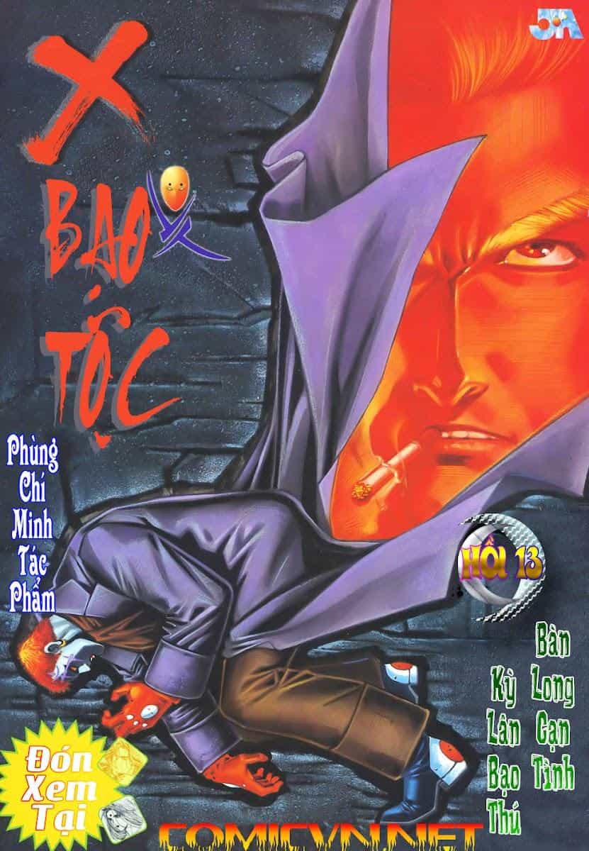 X Bạo Tộc - Chương 13 - ảnh 1