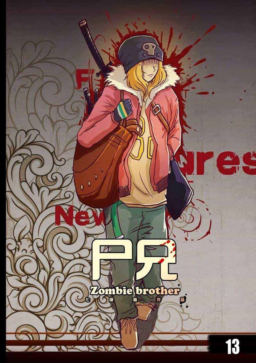 Zombie Brother - Chương 13 - ảnh 2