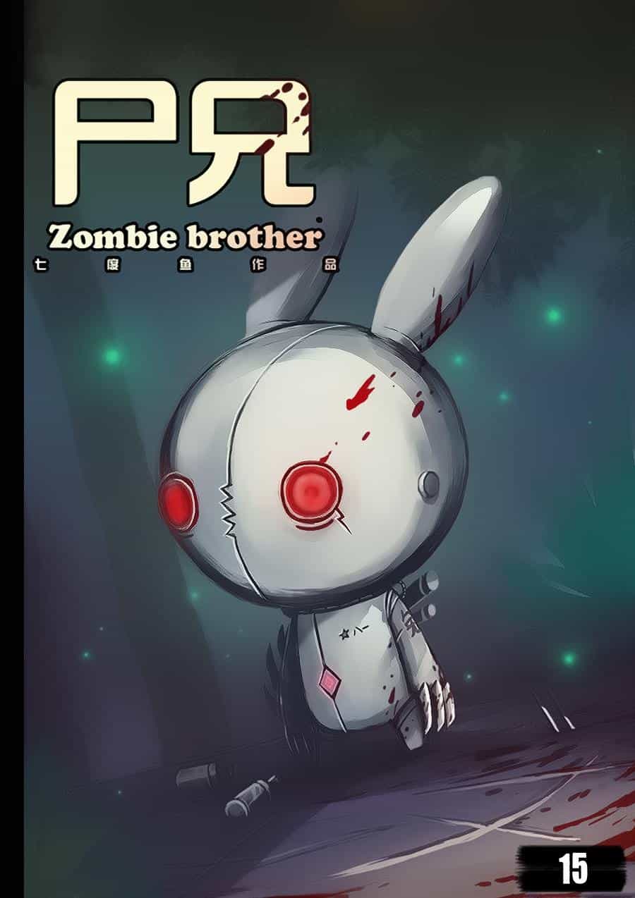 Zombie Brother - Chương 15 - ảnh 2