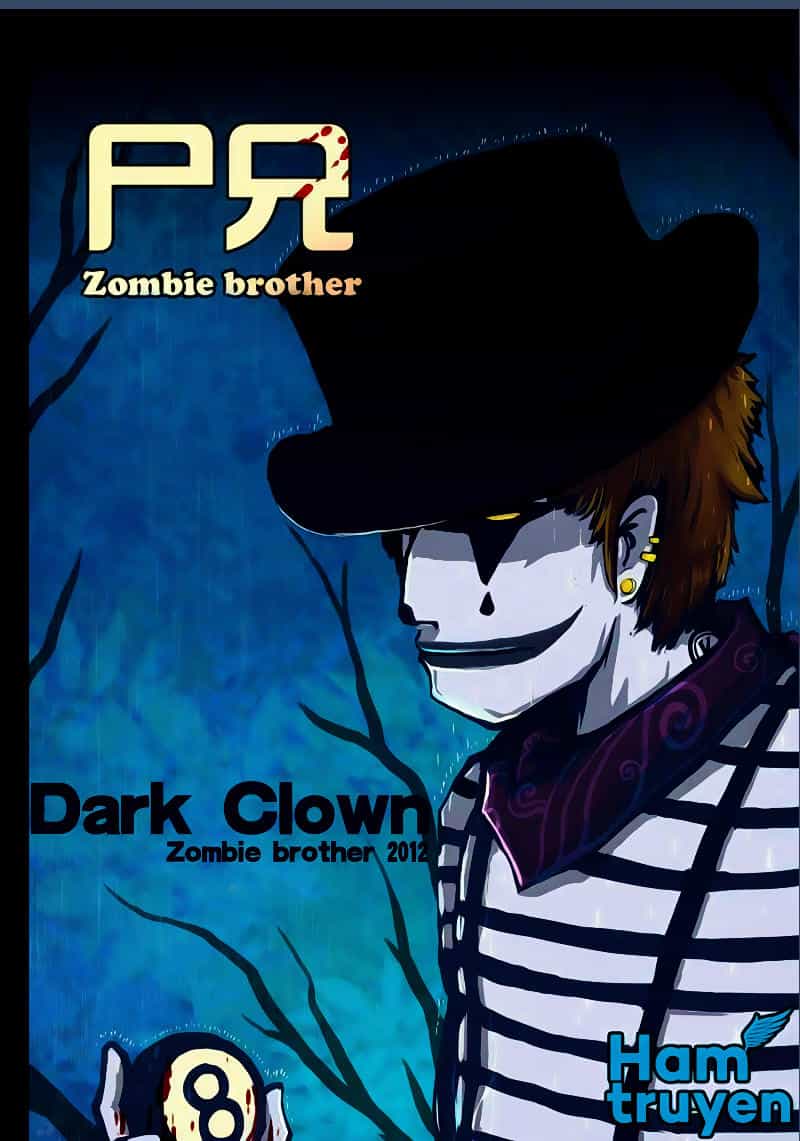 Zombie Brother - Chương 23 - ảnh 1