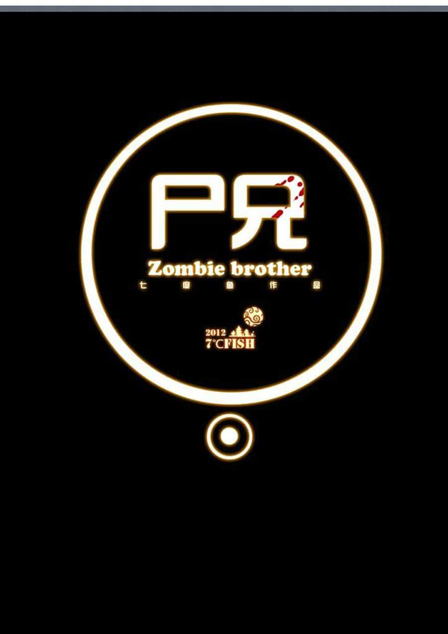 Zombie Brother - Chương 6 - ảnh 2