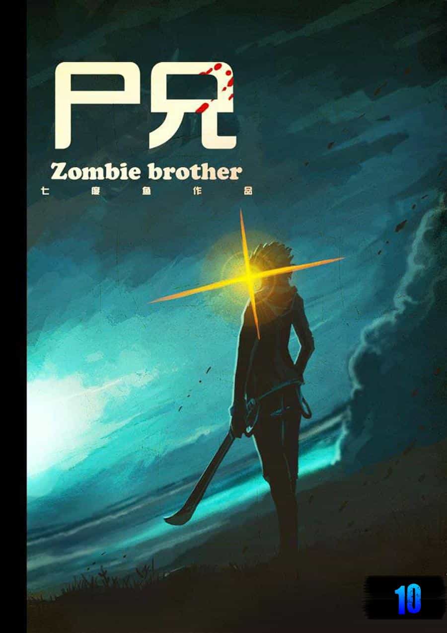 Zombie Brother - Chương 9 - ảnh 2